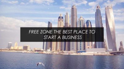 Free Zone the best place to start a business