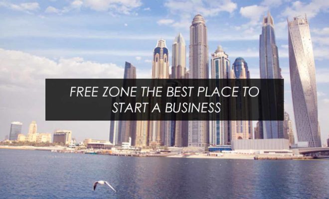 Free Zone the best place to start a business